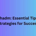 Bdallhadm: Essential Tips and Strategies for Success